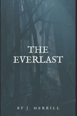 Cover of The Everlast