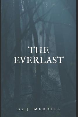 Book cover for The Everlast