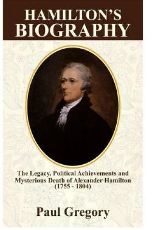 Cover of Hamilton's Biography