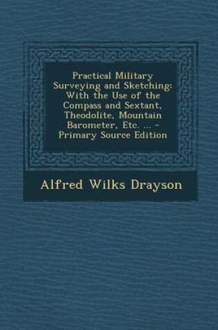 Cover of Practical Military Surveying and Sketching