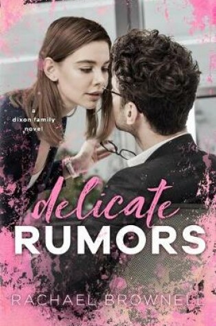 Cover of Delicate Rumors