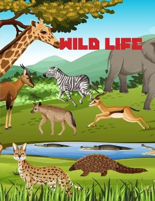 Book cover for Wild Life