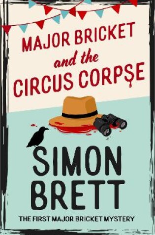 Cover of Major Bricket and the Circus Corpse