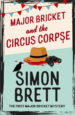 Book cover for Major Bricket and the Circus Corpse