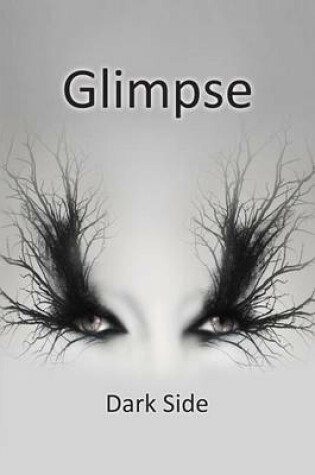 Cover of Glimpse vol. 4 - Dark Side