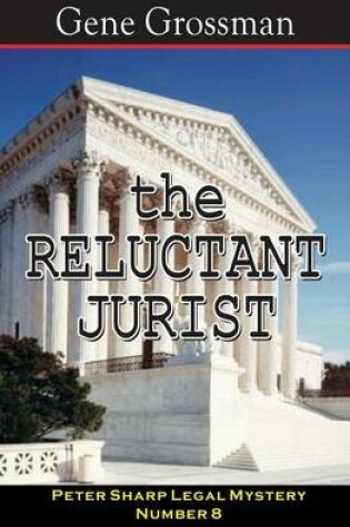 Cover of The Reluctant Jurist