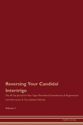 Cover of Reversing Your Candidal Intertrigo