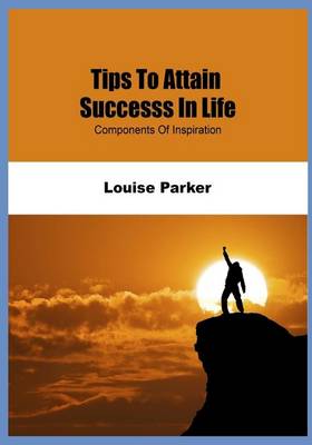 Book cover for Tips to Attain Successs in Life