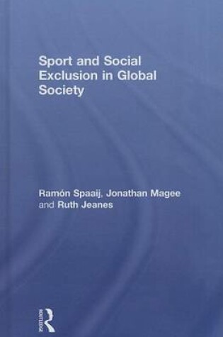 Cover of Sport, Social Exclusion and Global Society