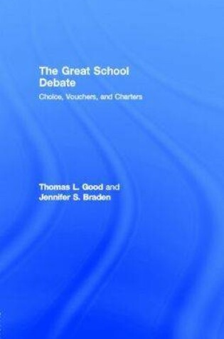 Cover of The Great School Debate