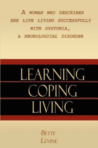 Cover of Learning, Coping, Living