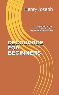 Book cover for Decoupage for Beginners