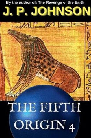 Cover of The Fifth Origin 4. The Dream Of Ammut