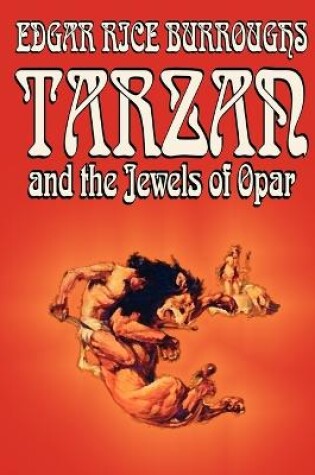 Cover of Tarzan and the Jewels of Opar by Edgar Rice Burroughs, Fiction, Literary, Action & Adventure