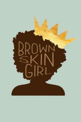 Cover of Brown Skin Girl