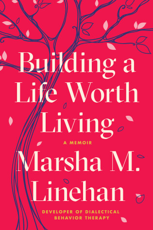 Cover of Building a Life Worth Living