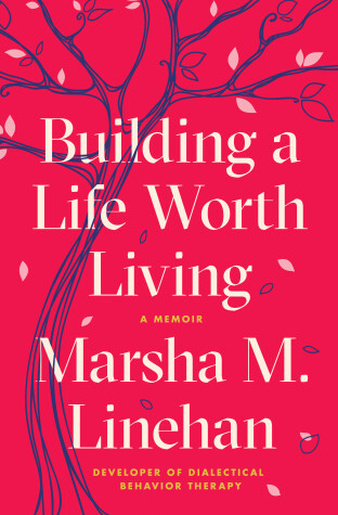 Book cover for Building a Life Worth Living