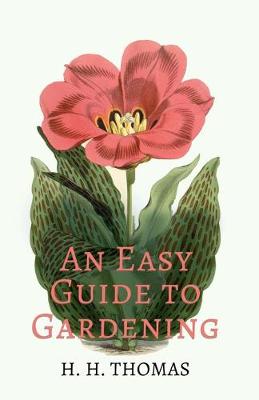 Book cover for An Easy Guide To Gardening