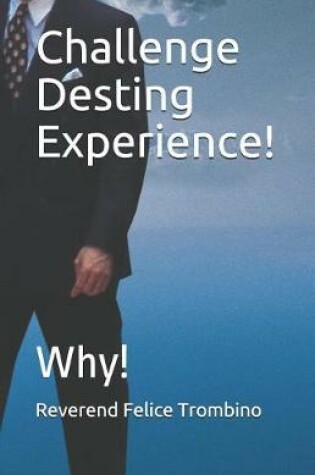 Cover of Challenge Desting Experience!