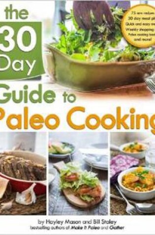 Cover of The 30-Day Guide to Paleo Cooking