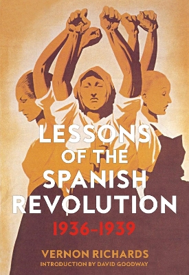 Book cover for Lessons Of The Spanish Revolution, 1936-1939