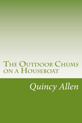 Book cover for The Outdoor Chums on a Houseboat