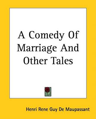 Book cover for A Comedy of Marriage and Other Tales