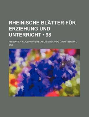 Book cover for Rheinische Bl Tter Fur Erziehung Und Unterricht (98)