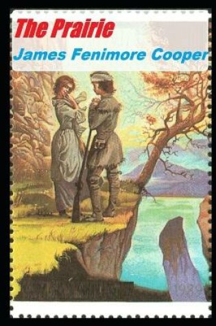 Cover of The Prairie Annotated And Illustrated Book For Children