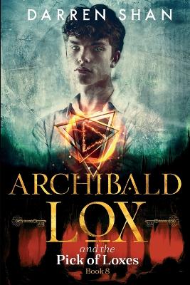 Book cover for Archibald Lox and the Pick of Loxes