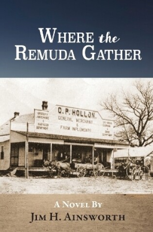 Cover of Where the Remuda Gather