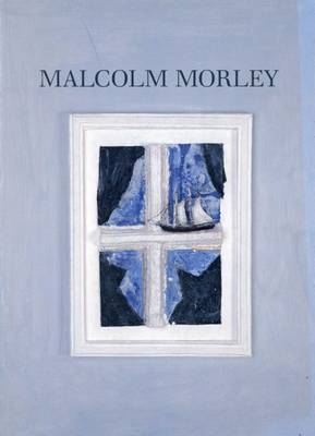 Book cover for Malcolm Morley