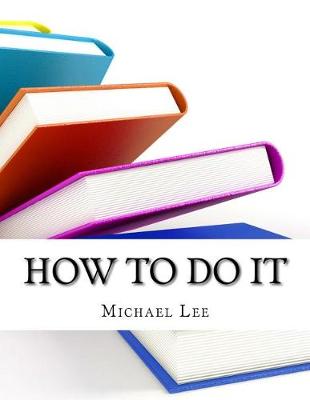 Book cover for How to Do It