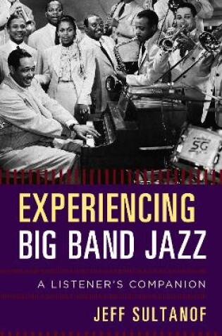 Cover of Experiencing Big Band Jazz