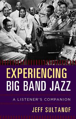 Book cover for Experiencing Big Band Jazz