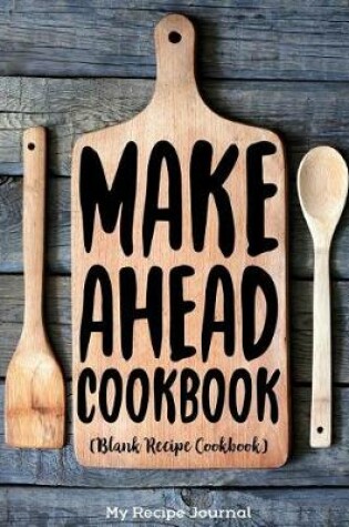 Cover of Make Ahead Cookbook