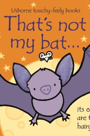 Cover of That's not my bat…