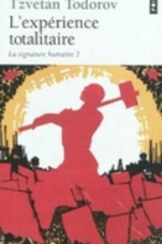 Cover of L'Experience Totalitaire 1