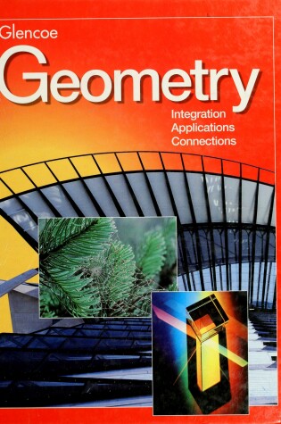 Cover of Geometry: Integration, Applications, Connections - Student Edition