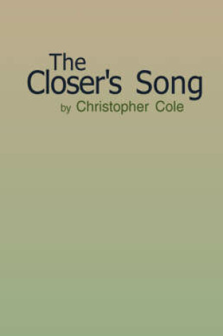 Cover of The Closer's Song