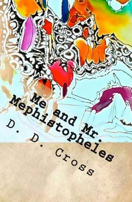 Book cover for Me and Mr. Mephistopheles
