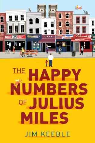 Cover of The Happy Numbers of Julius Miles