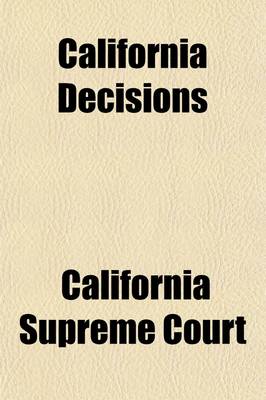 Book cover for California Decisions (Volume 60)