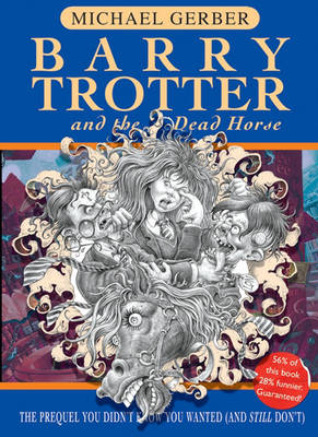 Book cover for Barry Trotter And The Dead Horse