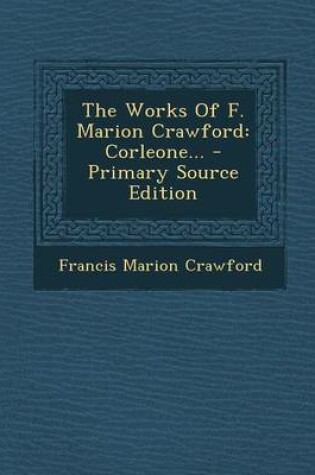 Cover of The Works of F. Marion Crawford