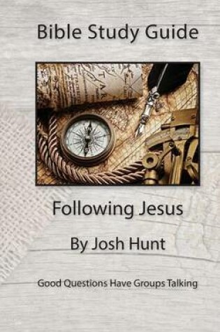 Cover of Bible Study Guide -- Following Jesus