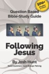 Book cover for Bible Study Guide -- Following Jesus