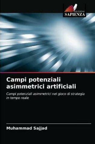 Cover of Campi potenziali asimmetrici artificiali