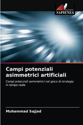 Book cover for Campi potenziali asimmetrici artificiali