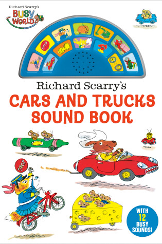 Cover of Richard Scarry's Cars and Trucks Sound Book